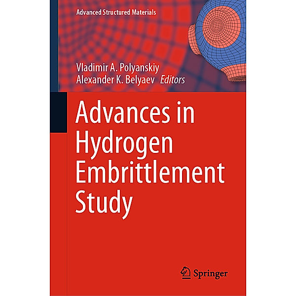 Advances in Hydrogen Embrittlement Study