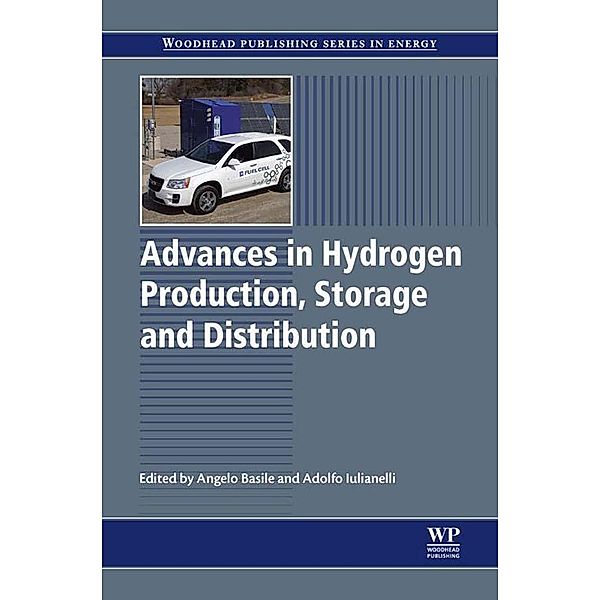 Advances in Hydrogen Production, Storage and Distribution / Woodhead Publishing Series in Energy Bd.63