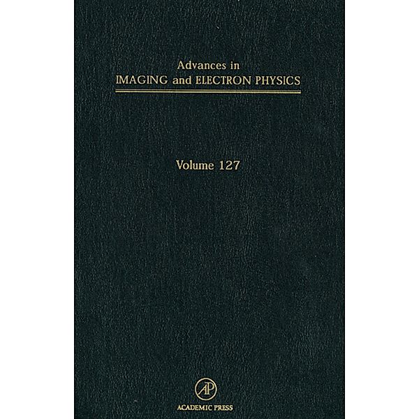 Advances in Imaging and Electron Physics