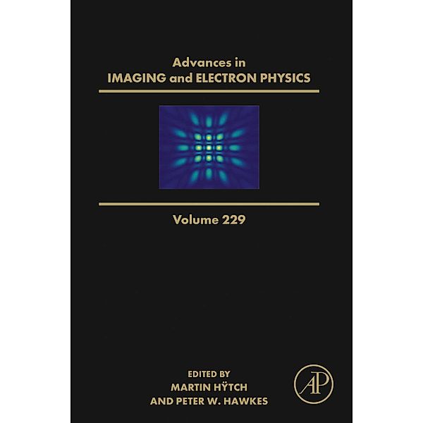 Advances in Imaging and Electron Physics