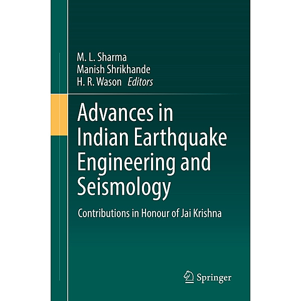 Advances in Indian Earthquake Engineering and Seismology