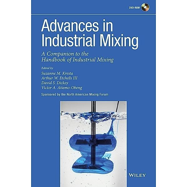 Advances in Industrial Mixing