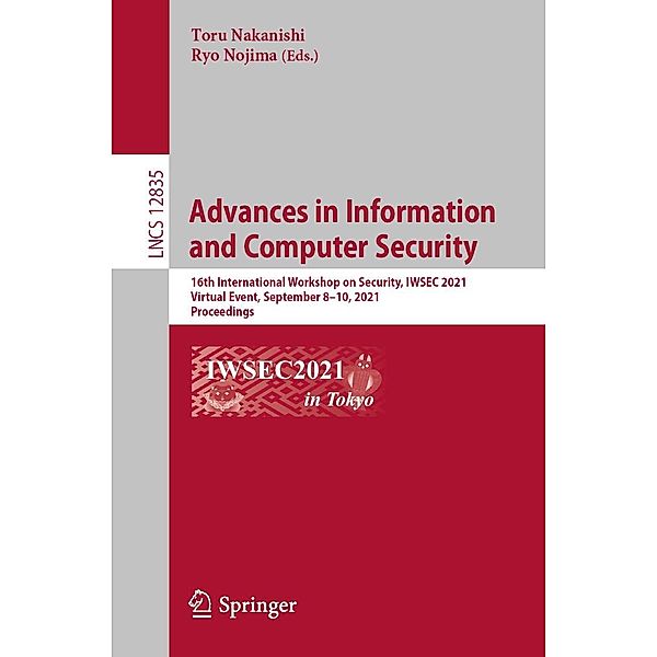 Advances in Information and Computer Security / Lecture Notes in Computer Science Bd.12835