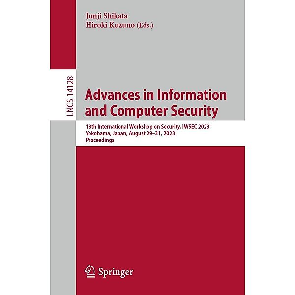 Advances in Information and Computer Security / Lecture Notes in Computer Science Bd.14128