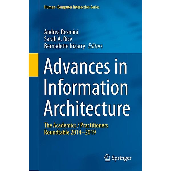 Advances in Information Architecture / Human-Computer Interaction Series