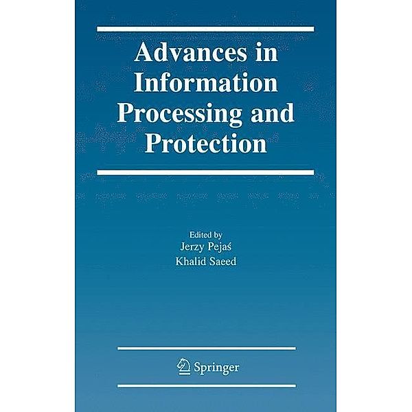 Advances in Information Processing and Protection