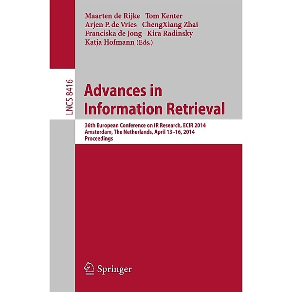 Advances in Information Retrieval / Lecture Notes in Computer Science Bd.8416
