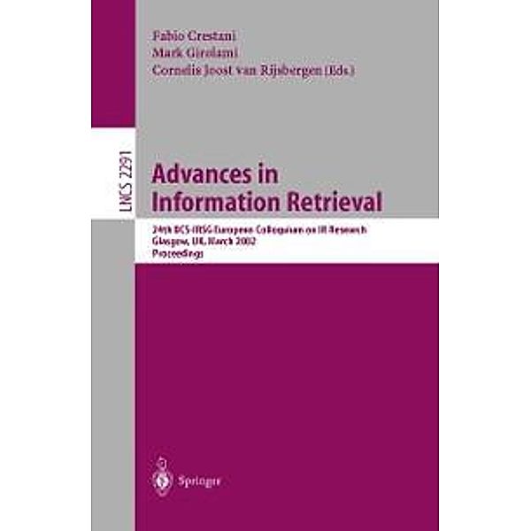 Advances in Information Retrieval / Lecture Notes in Computer Science Bd.2291