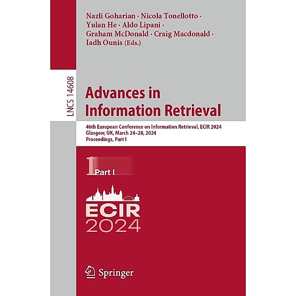 Advances in Information Retrieval / Lecture Notes in Computer Science Bd.14608
