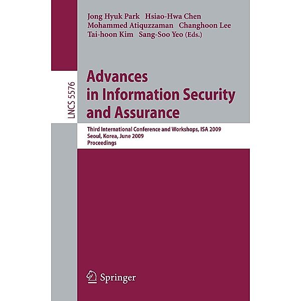 Advances in Information Security and Assurance / Lecture Notes in Computer Science Bd.5576