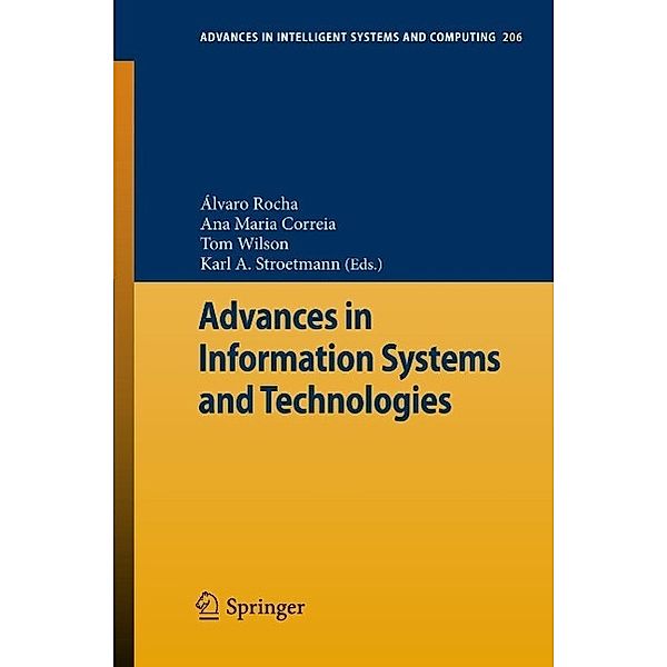 Advances in Information Systems and Technologies / Advances in Intelligent Systems and Computing Bd.206