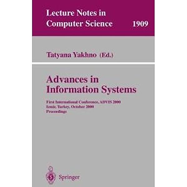 Advances in Information Systems / Lecture Notes in Computer Science Bd.1909