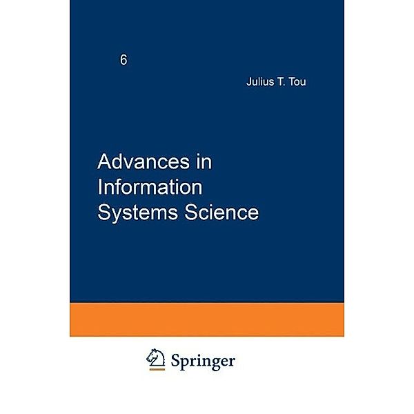 Advances in Information Systems Science, Julius T. Tou