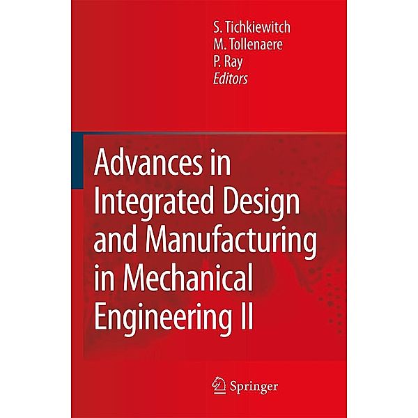 Advances in Integrated Design and Manufacturing in Mechanical Engineering II