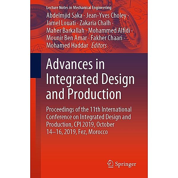 Advances in Integrated Design and Production / Lecture Notes in Mechanical Engineering