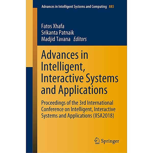 Advances in Intelligent, Interactive Systems and Applications