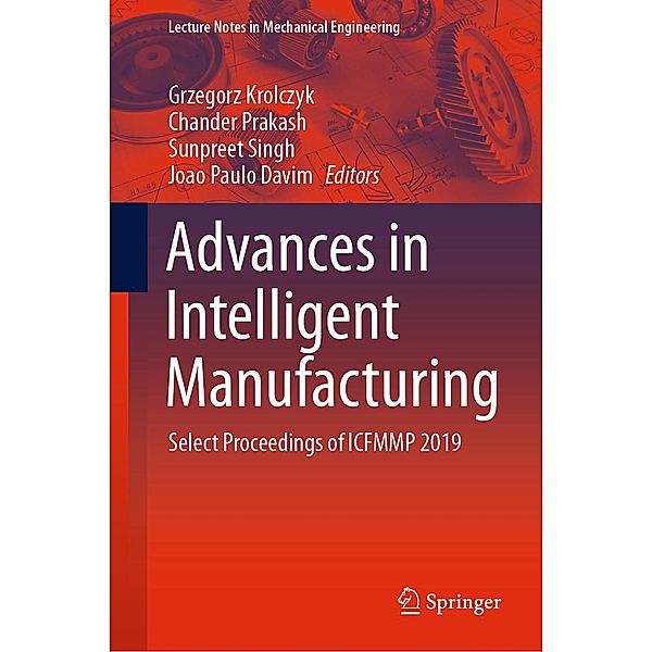 Advances in Intelligent Manufacturing / Lecture Notes in Mechanical Engineering