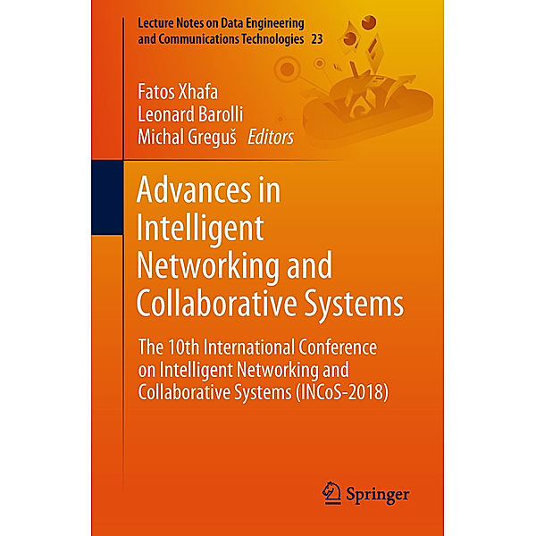 Advances in Intelligent Networking and Collaborative Systems