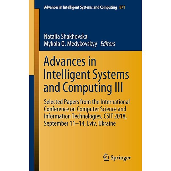 Advances in Intelligent Systems and Computing III / Advances in Intelligent Systems and Computing Bd.871