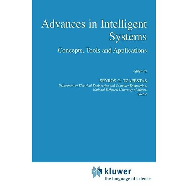 Advances in Intelligent Systems / Intelligent Systems, Control and Automation: Science and Engineering Bd.21