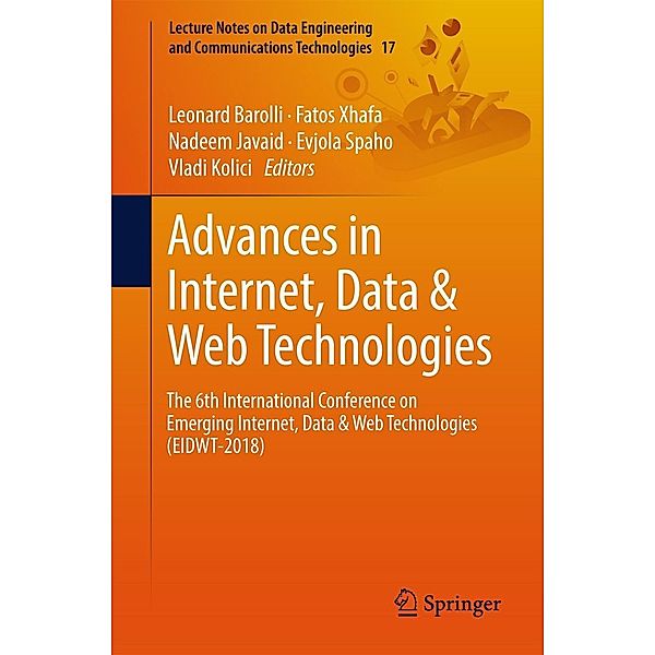 Advances in Internet, Data & Web Technologies / Lecture Notes on Data Engineering and Communications Technologies Bd.17