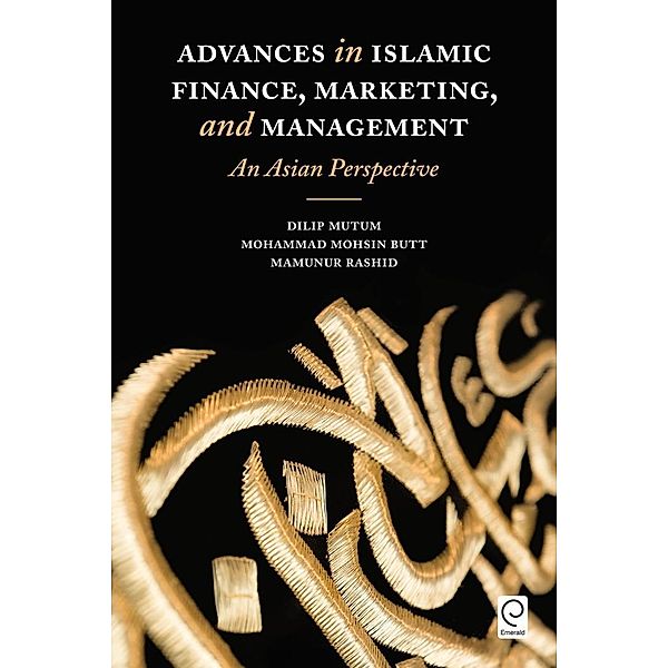 Advances in Islamic Finance, Marketing, and Management, Dilip Mutum