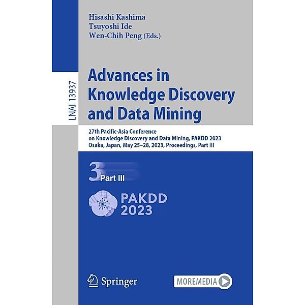 Advances in Knowledge Discovery and Data Mining / Lecture Notes in Computer Science Bd.13937