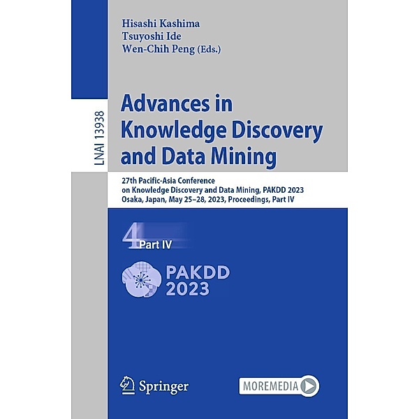 Advances in Knowledge Discovery and Data Mining / Lecture Notes in Computer Science Bd.13938