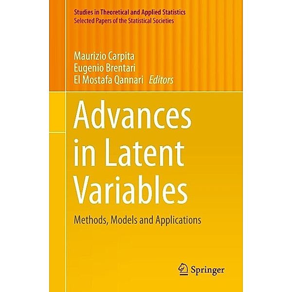 Advances in Latent Variables / Studies in Theoretical and Applied Statistics