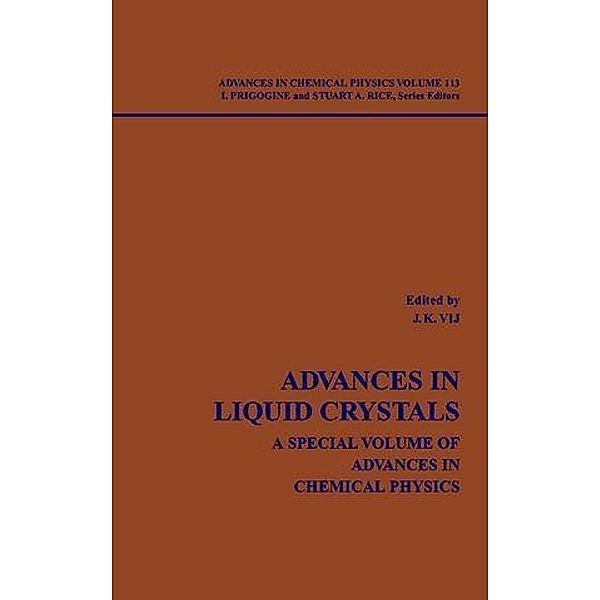 Advances in Liquid Crystals / Advances in Chemical Physics Bd.113
