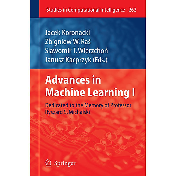 Advances in Machine Learning I