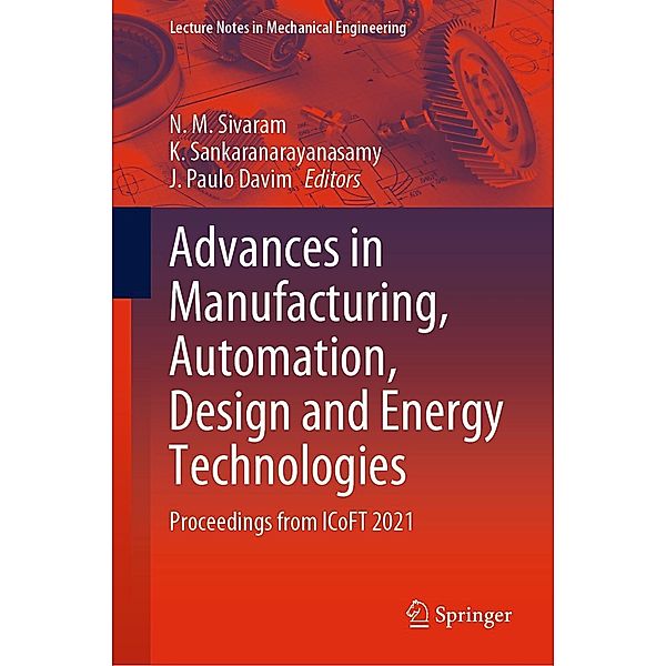 Advances in Manufacturing, Automation, Design and Energy Technologies / Lecture Notes in Mechanical Engineering