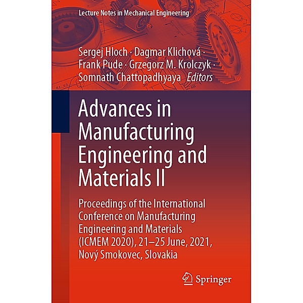 Advances in Manufacturing Engineering and Materials II