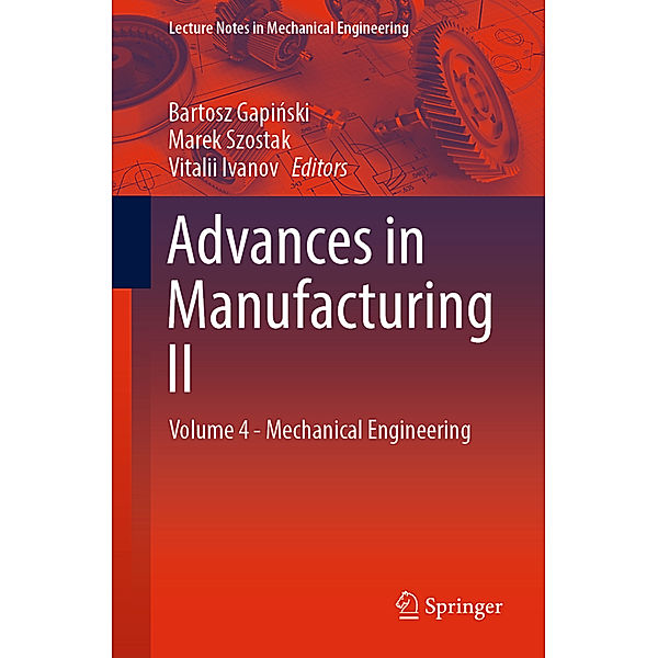 Advances in Manufacturing II