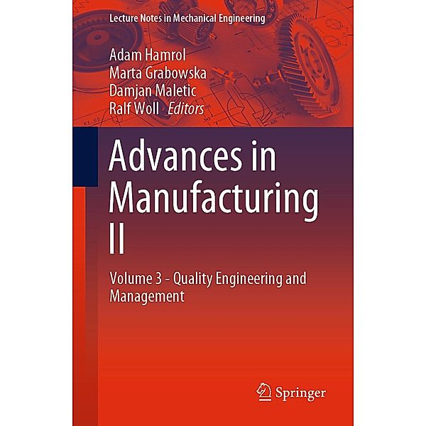 Advances in Manufacturing II / Lecture Notes in Mechanical Engineering