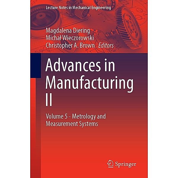 Advances in Manufacturing II / Lecture Notes in Mechanical Engineering