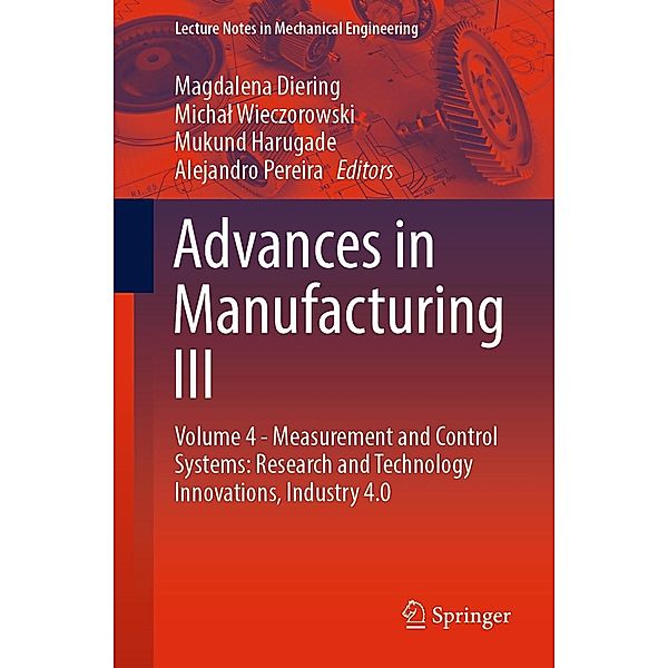 Advances in Manufacturing III / Lecture Notes in Mechanical Engineering