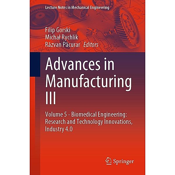 Advances in Manufacturing III / Lecture Notes in Mechanical Engineering