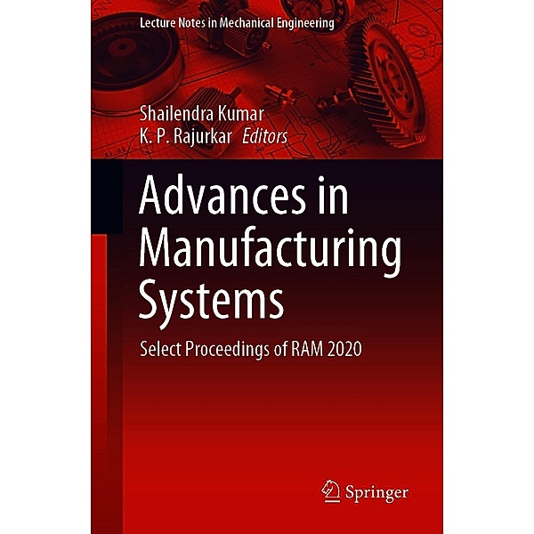 Advances in Manufacturing Systems / Lecture Notes in Mechanical Engineering