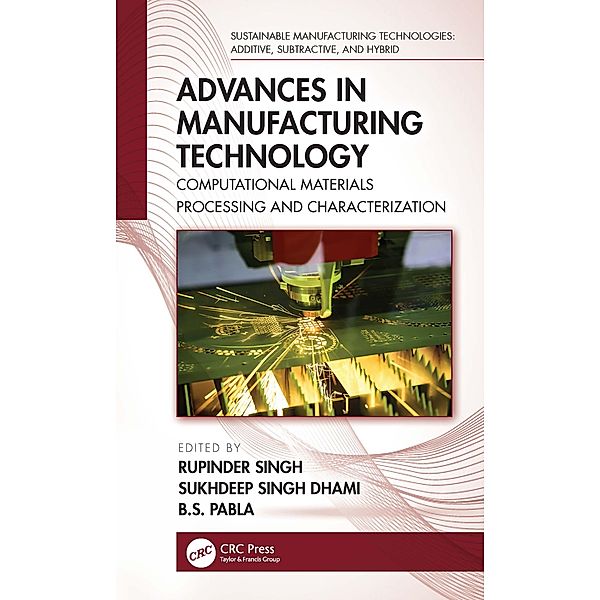 Advances in Manufacturing Technology