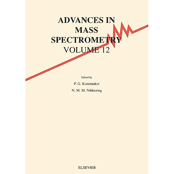 Advances in Mass Spectrometry, Volume 12