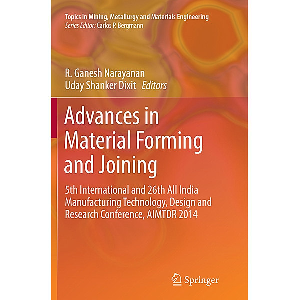 Advances in Material Forming and Joining