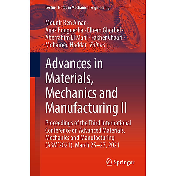 Advances in Materials, Mechanics and Manufacturing II