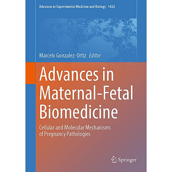 Advances in Maternal-Fetal Biomedicine