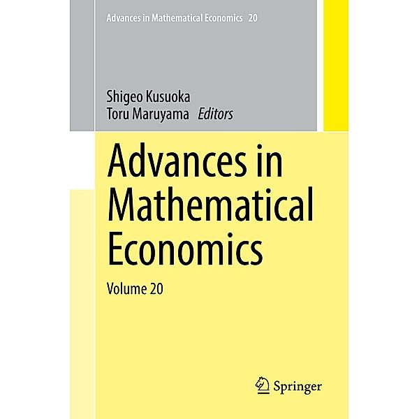 Advances in Mathematical Economics Volume 20 / Advances in Mathematical Economics Bd.20