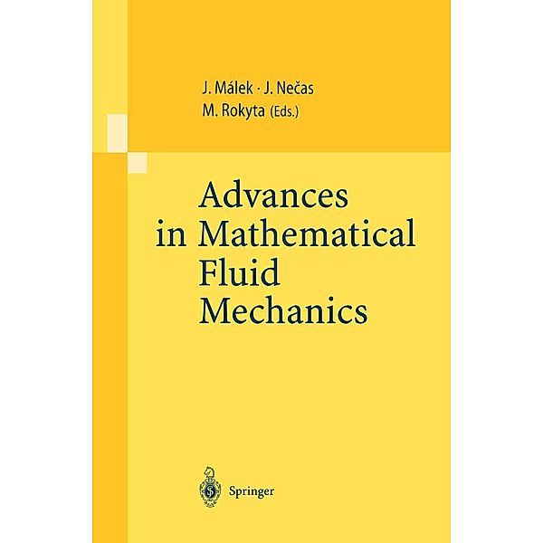 Advances in Mathematical Fluid Mechanics