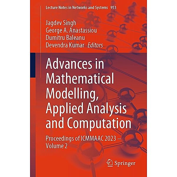 Advances in Mathematical Modelling, Applied Analysis and Computation / Lecture Notes in Networks and Systems Bd.953