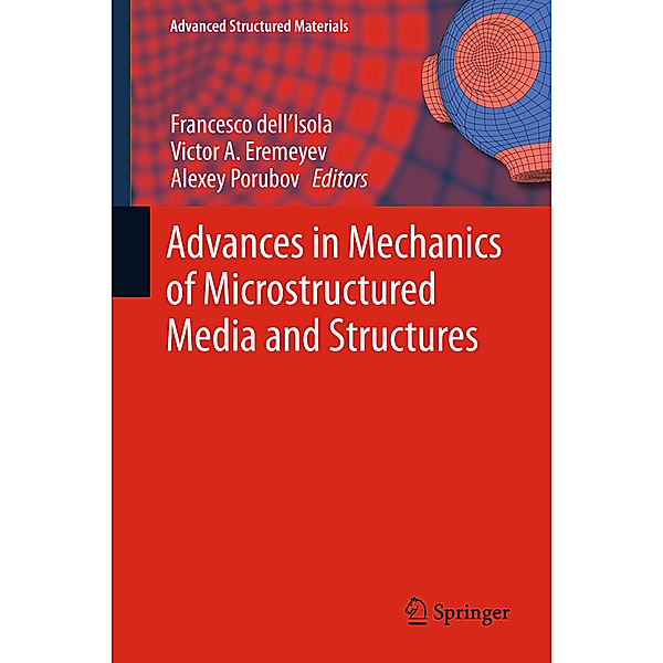 Advances in Mechanics of Microstructured Media and Structures