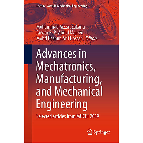 Advances in Mechatronics, Manufacturing, and Mechanical Engineering