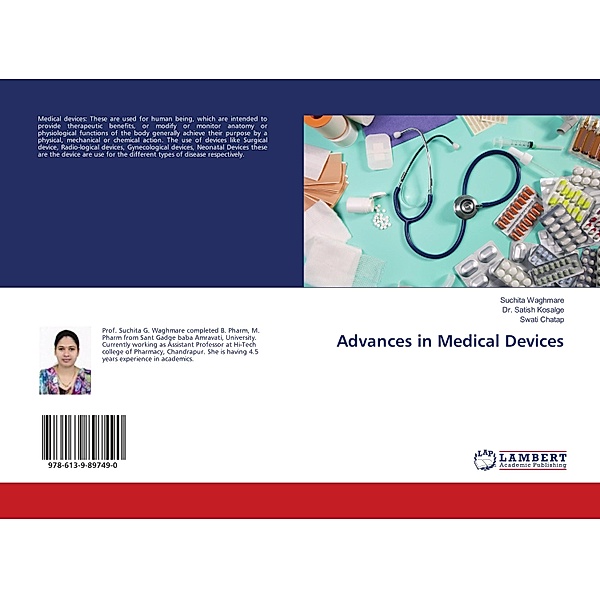 Advances in Medical Devices, Suchita Waghmare, Satish Kosalge, Swati Chatap
